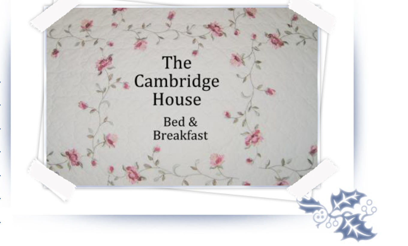 The Cambridge House Bed & Breakfast Sign